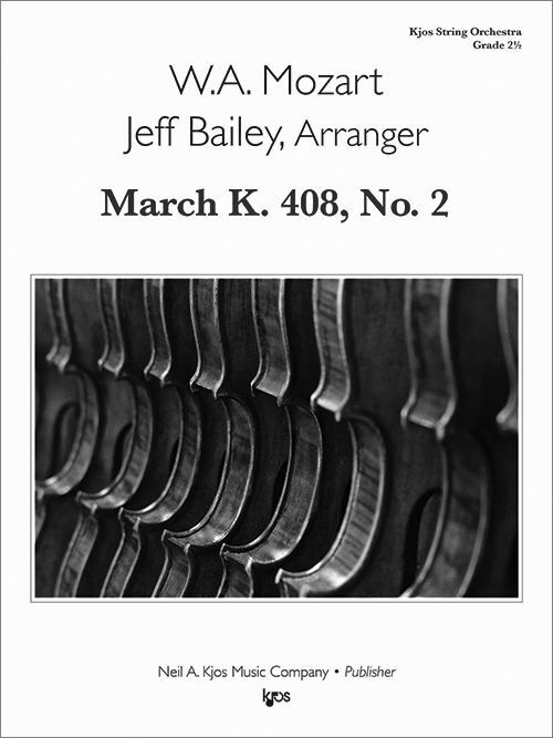 March K. 408 No. 2 Score for String Orchestra by Wolfgang Amadeus Mozart