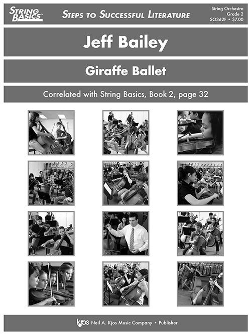 Giraffe Ballet - Score for String Orchestra by Jeff Bailey