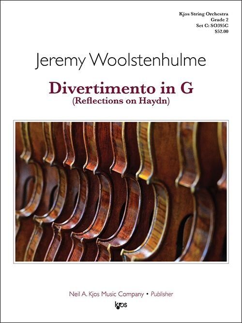 Divertimento in G for String Orchestra - Reflections on Haydn by Jeremy Woolstenhulme, Score and Parts, Duration 3:05