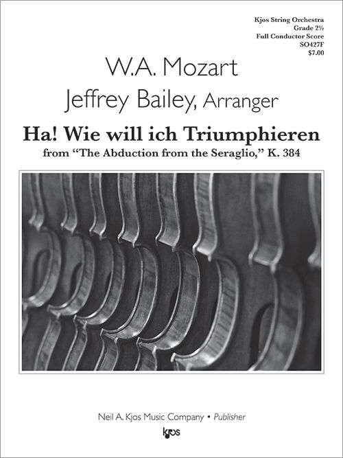 HA! Wie Will Ich Triumphieren Score for String Orchestra by Neil A. Kjos Music Company, 12 Pages