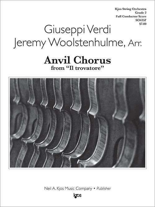 Anvil Chorus from II Trovatore String Orchestra Grade 2 Score - 8 Pages