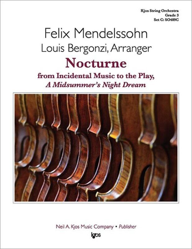 Nocturne from A Midsummer's Night Dream Op. 61 by Mendelssohn, Arr. Louis Bergonzi