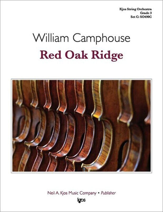 Red Oak Ridge for String Orchestra SO3 SC/PTS by William Camphouse