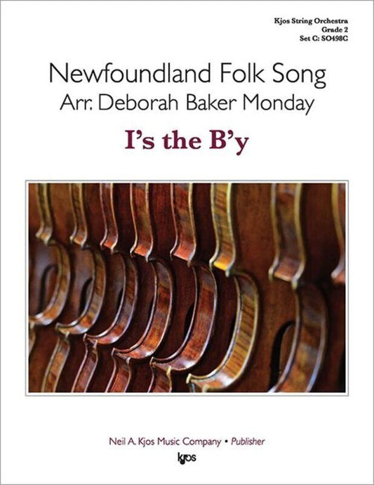 I's the B'y for String Orchestra SO2 SC/PTS by Deborah Baker Monday