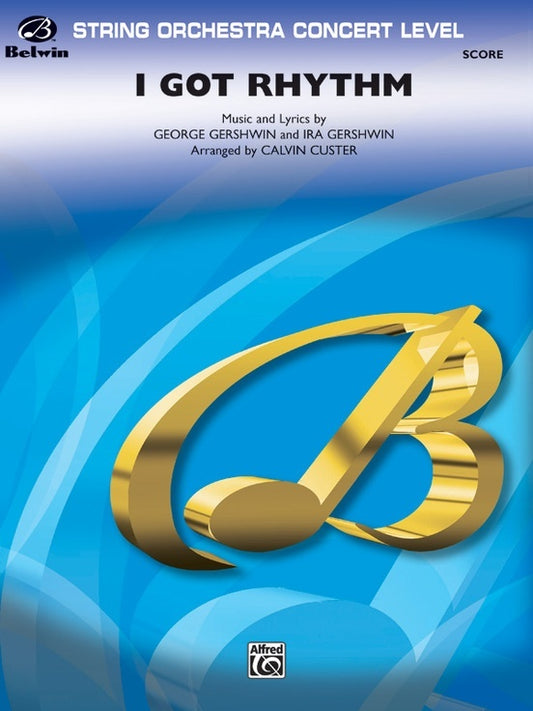 I Got Rhythm Full Orchestra Sheet Music Grade 3.5