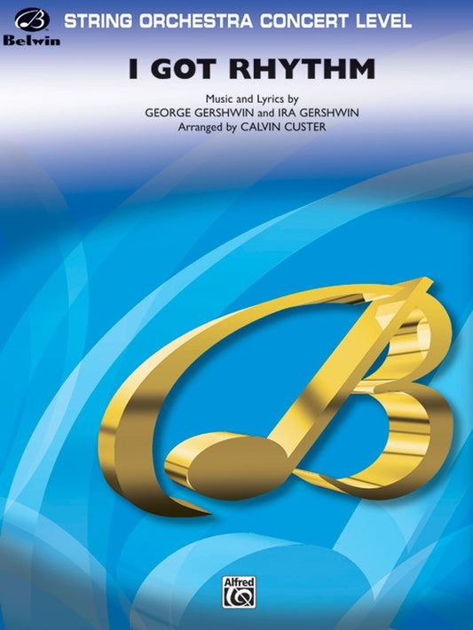 I Got Rhythm String Orchestra Sheet Music Grade 3.5