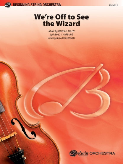 Were Off To See The Wizard String Orchestra Sheet Music Grade 1