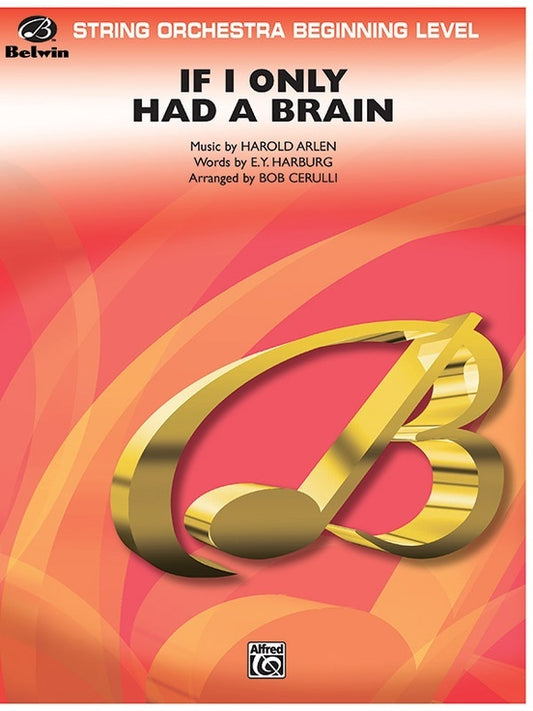 If I Only Had A Brain String Orchestra Gr 1