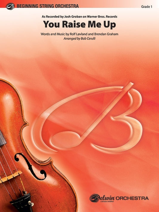 You Raise Me Up String Orchestra Sheet Music Gr 1