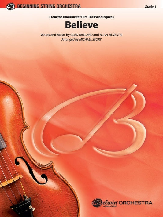 Believe from The Polar Express String Orchestra Sheet Music Grade 1