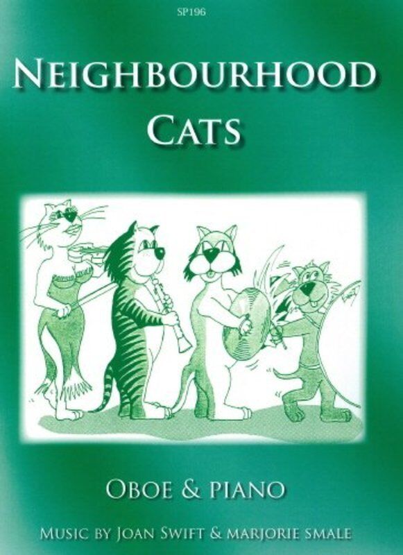 Neighbourhood Cats for Oboe and Piano by Joan Swift and Marjorie Smale