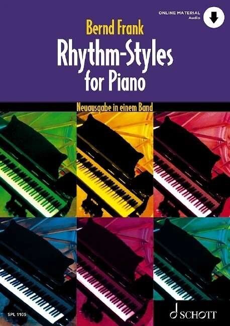 Rhythm-Styles for Piano (German Edition) BK/OLA - 132 Pages, Includes Audio Downloads, Covers Various Musical Styles