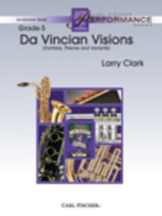 Da Vincian Visions Concert Band  Score/Parts