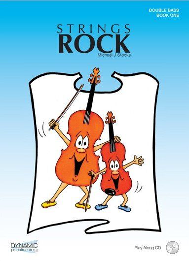 Strings Rock Book 1 for Double Bass with CD by Michael Stocks