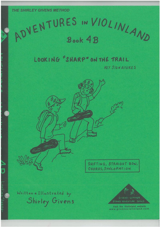 Adventures in Violinland Book 4B by Shirley Givens - Violin, 88 Pages, M&M Publisher, Key Signatures, Syncopation, Double Stops, Fingerboard Explorati