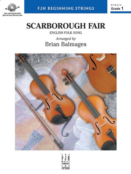 Scarborough Fair for String Orchestra Arranged by Brian Balmages