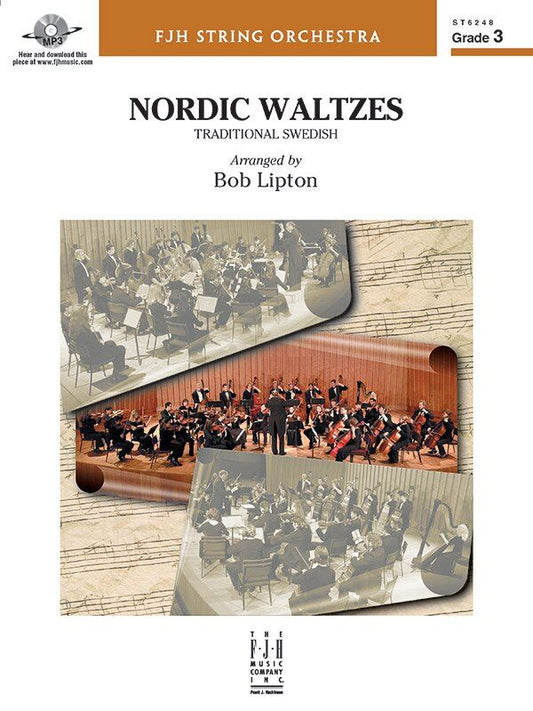Nordic Waltzes SO3 SC/PTS for String Orchestra by Bob Lipton