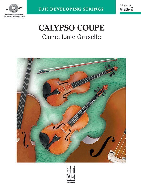 Calypso Coupe for String Orchestra by Carrie Lane Gruselle