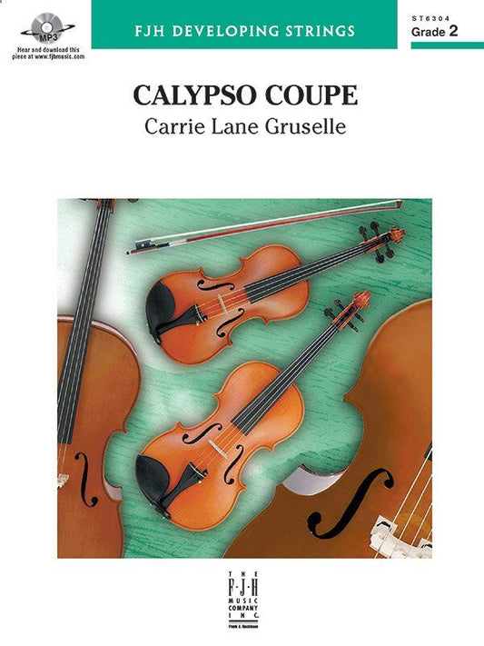 Calypso Coupe for String Orchestra by Carrie Lane Gruselle