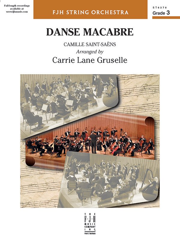Saint-Saëns: Danse Macabre (arr. Carrie Lane Gruselle) — String Orchestra Grade 3 Score & Parts (FJH Music Company)