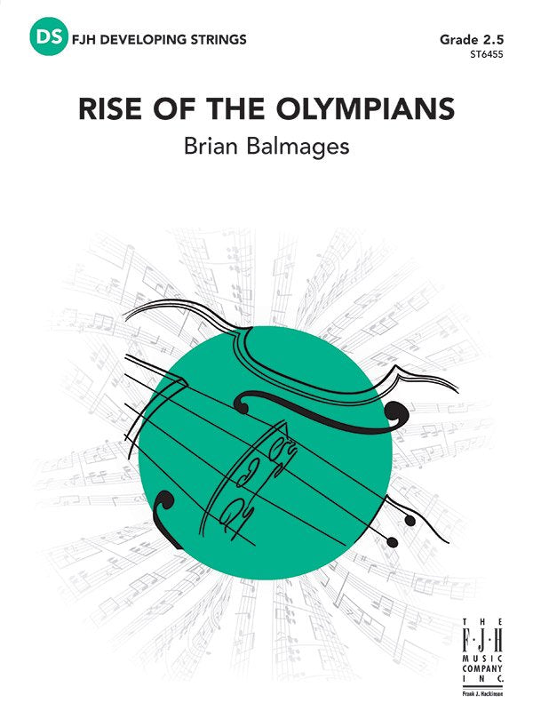Balmages: Rise of the Olympians — String Orchestra Grade 2.5, Score & Parts (FJH Music Company)