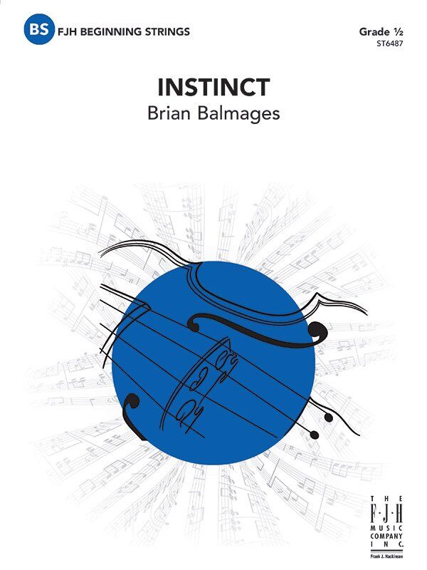 Instinct SO0.5 SC/PTS by Brian Balmages for Strings - FJH Music Company, 1 Page, Optional Percussion Part, D Major Scale