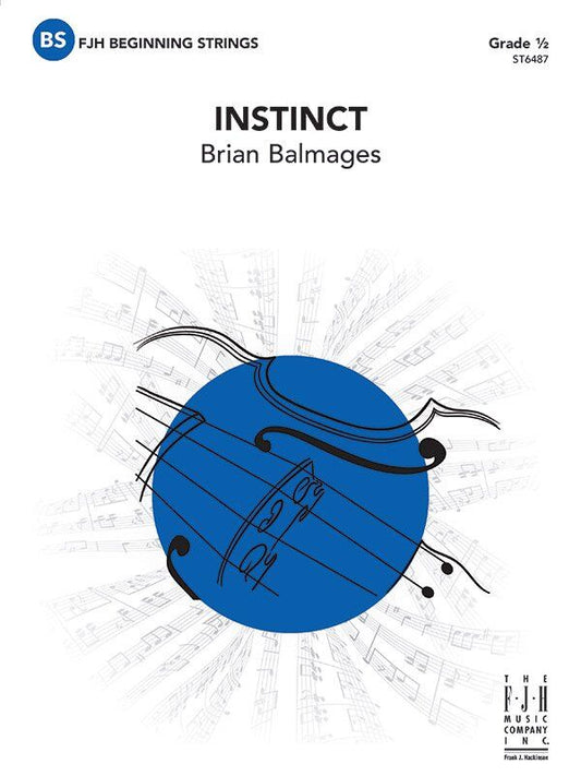 Instinct SO0.5 SC/PTS by Brian Balmages for Strings - FJH Music Company, 1 Page, Optional Percussion Part, D Major Scale