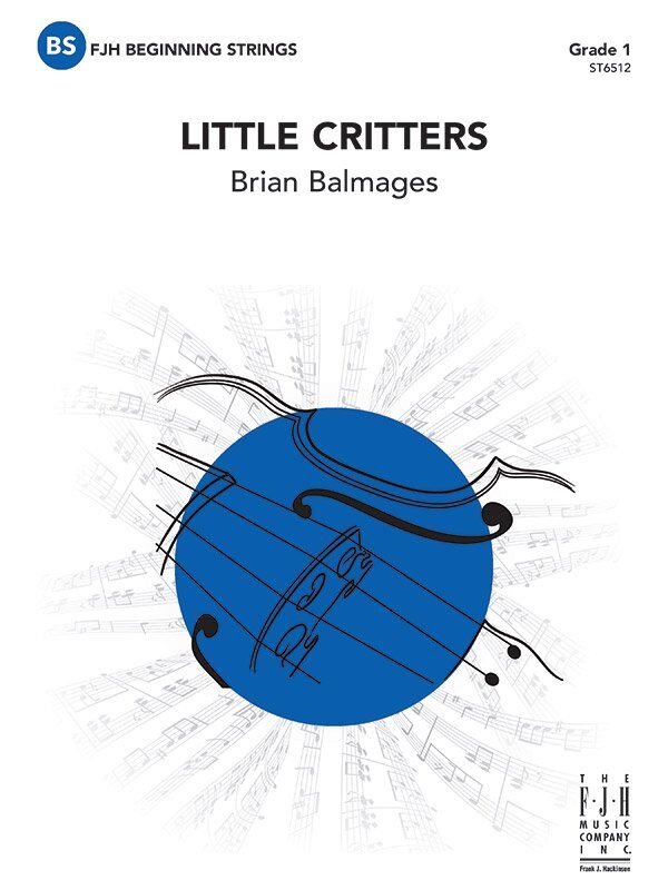 Little Critters by Brian Balmages, FJH Music Company, 1 Page