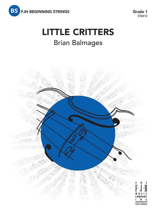 Little Critters by Brian Balmages, FJH Music Company, 1 Page