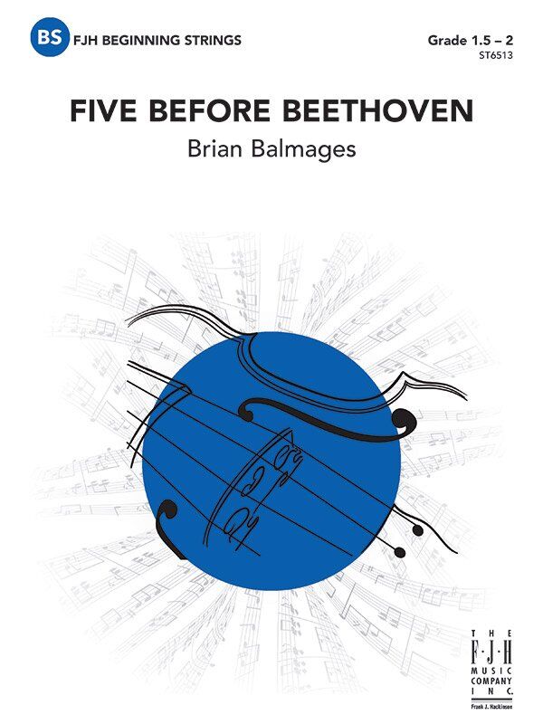 Five Before Beethoven SO1.5-2 SC/PTS by Brian Balmages - FJH Music Company
