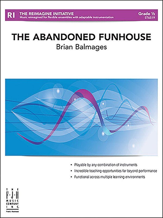 The Abandoned Funhouse SO0.5 3-Part Adaptable Score with Piano or Guitar Accompaniment