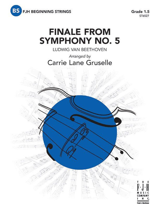 Finale from Symphony No. 5 for String Orchestra by Carrie Lane Gruselle