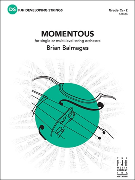 Momentous (Single Or Multi-Level So) Gr0.5-2 Sc/Pts Score/Parts