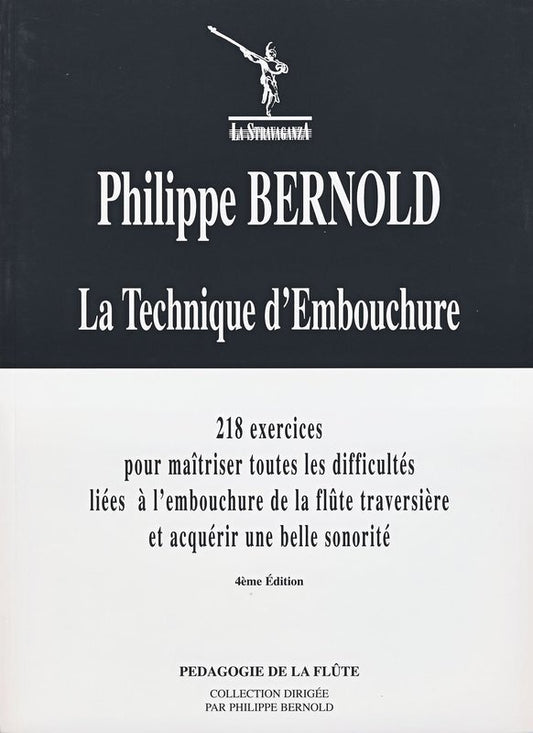 Bernold: La Technique d'Embouchure for Flute (La Stravaganza)