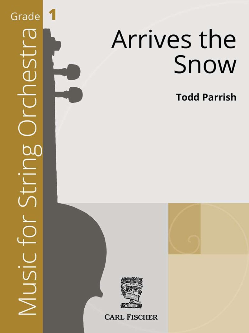 Arrives The Snow For String Orchestra So1 Sc/Pts (Carl Fischer)