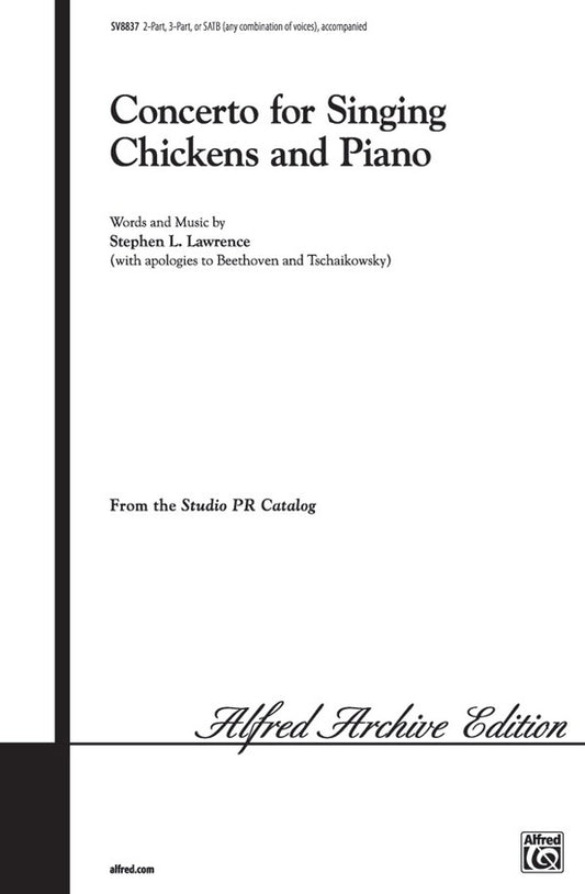 Concerto For Singing Chickens 2/3/4 Part