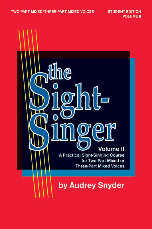 Sight Singer Volume 2 for 2 or 3 Pt Mixed Student Edition Vocal Sheet Music