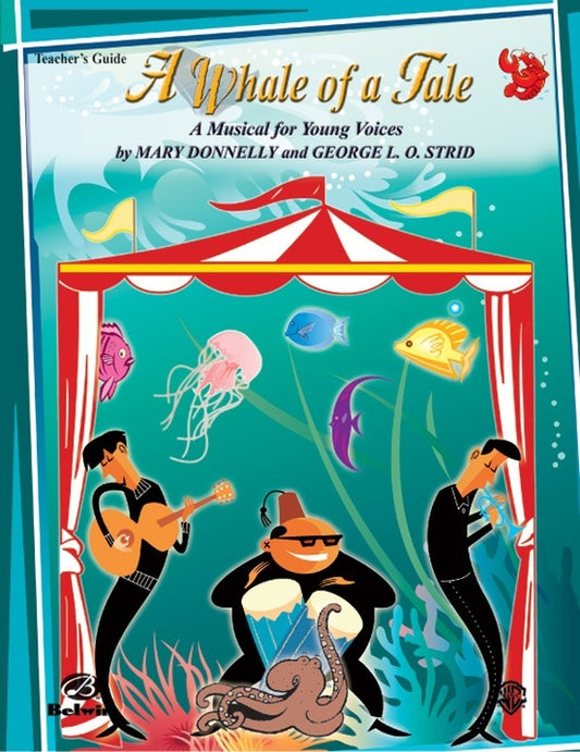 Whale of a Tale Elementary Musical Teacher Edition