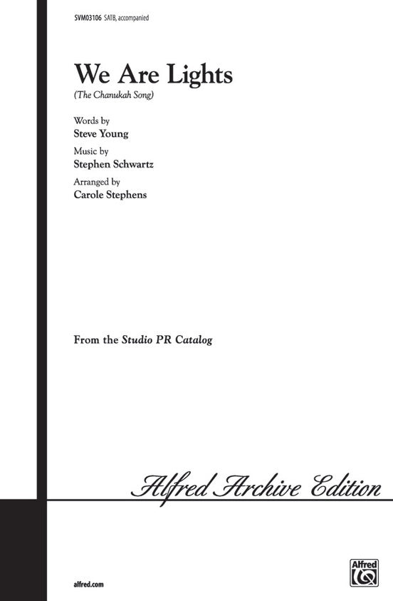 We Are Lights SATB Arrangement by Stephens