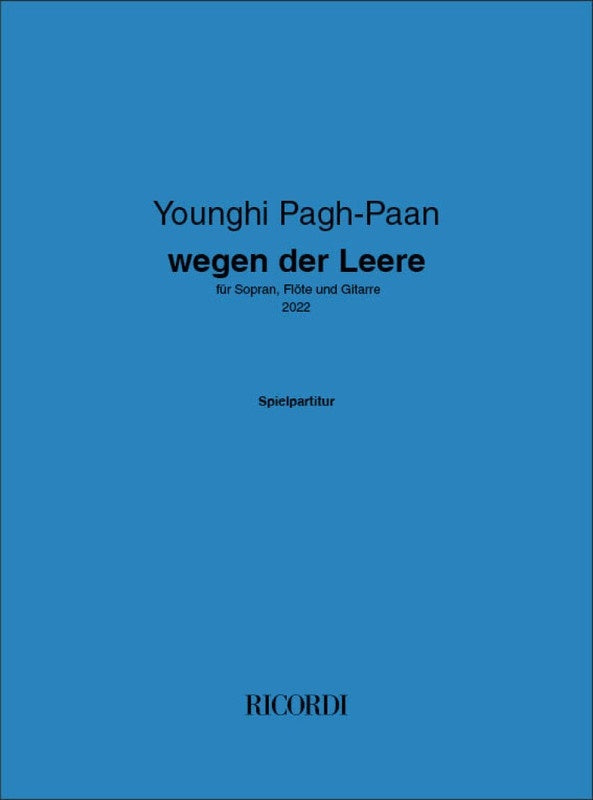 Pagh-Paan - Wegen Der Leere For Soprano/Flute/Guitar Score (Flute|Guitar|Vocal)