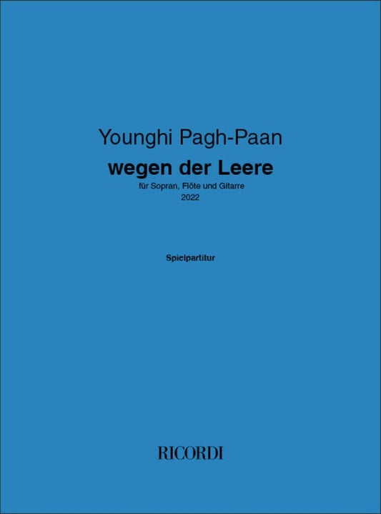 Pagh-Paan - Wegen Der Leere For Soprano/Flute/Guitar Score (Flute|Guitar|Vocal)