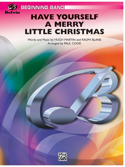 Have Yourself A Merry Little Christmas Concert Band Gr 1