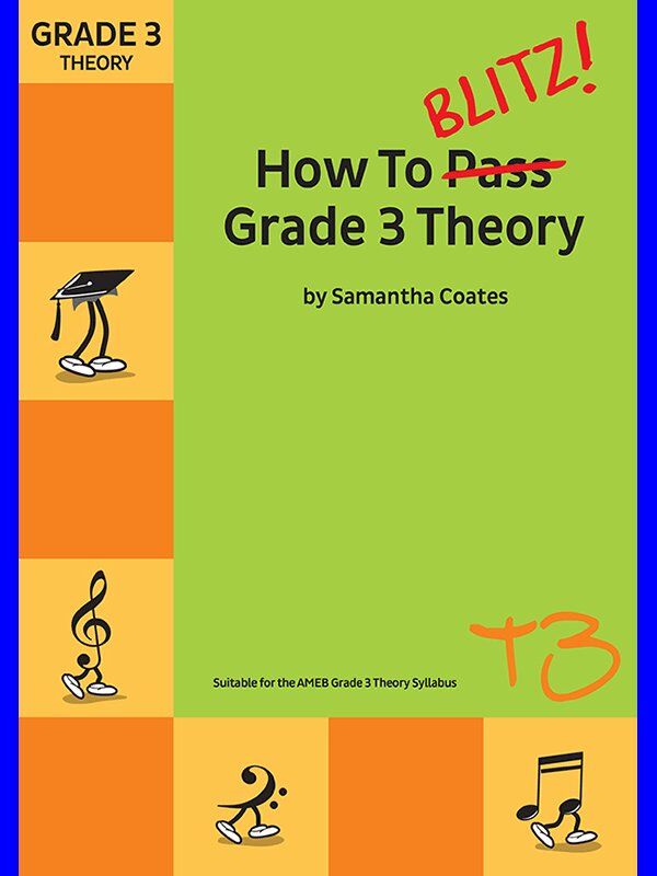 How to Blitz Theory Grade 3 Workbook