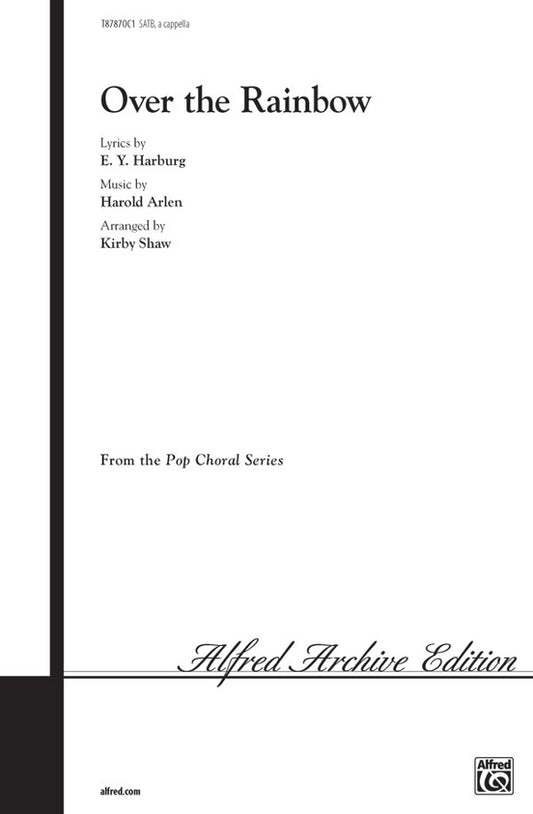 Over The Rainbow SATB Arr Shaw