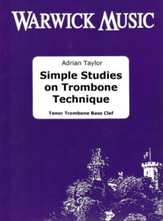 Simple Studies on Trombone Technique BC by Adrian Taylor