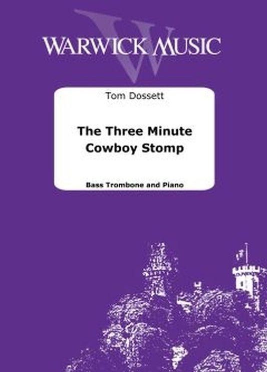 Dossett - The 3 Minute Cowboy Stomp Bass Trombone/Piano Softcover Book (Bass Trombone)