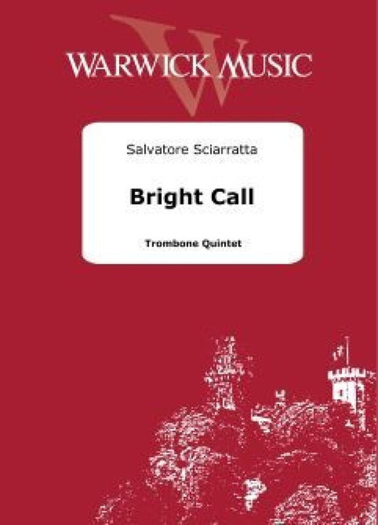 Bright Call For Trombone Quartet Sc/Pts Score/Parts (Trombone)