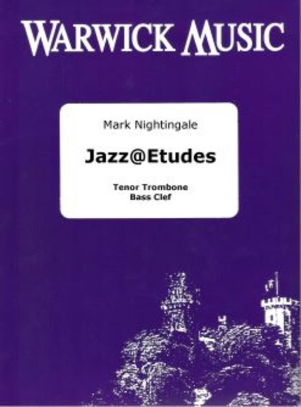 Nightingale: Jazz @ Etudes — Trombone Bass Clef (Warwick Music)