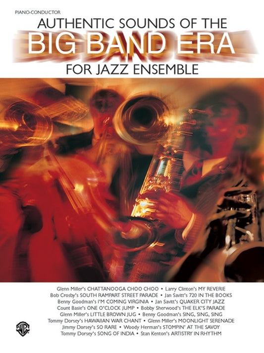 Authentic Sounds of Big Band Era Cond/Pno Sheet Music