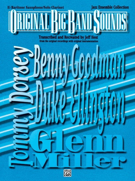 Original Big Band Sounds Clarinet Arr Hest